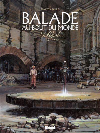 Balade au bout du monde - Intégrale 3 Intégrale du troisième cycle Tome 9  à Tome 12