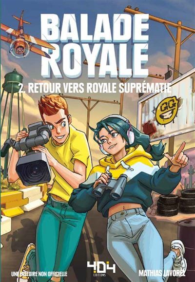 Balade Royale - Tome 2 Retour vers Royale Suprématie