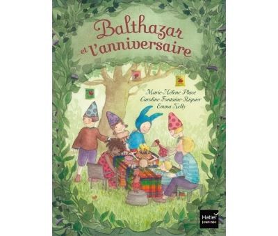 Balthazar et l'anniversaire - Pédagogie Montessori
