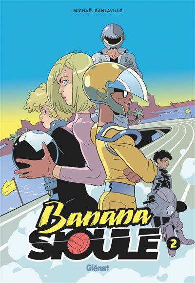 Banana Sioule - Tome 02 Soni