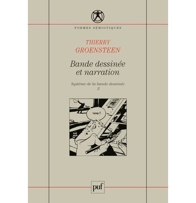 Bande dessinée et narration Système de la bande dessinée, vol. 2