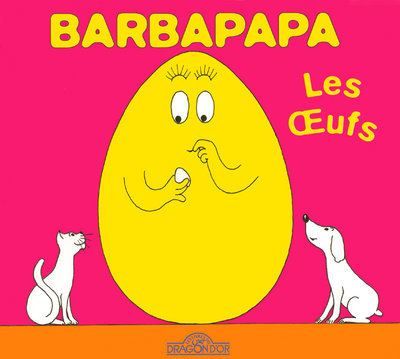 Barbapapa - Les oeufs