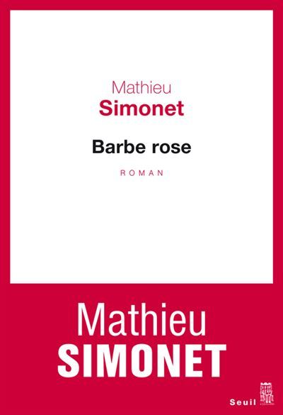 Barbe rose