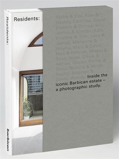 Barbican Residents Inside the Iconic Brutalist Estate