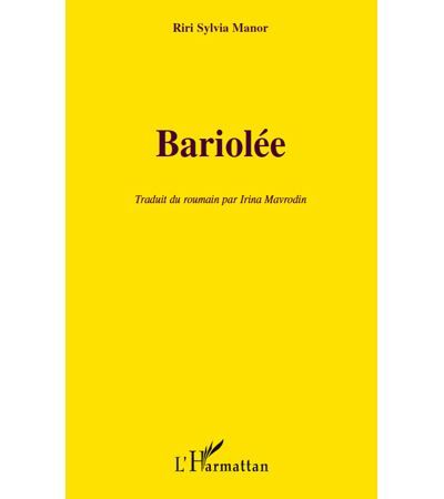 Bariolée