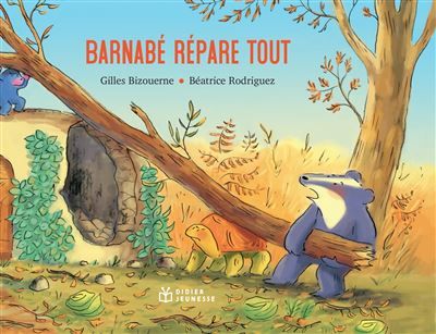 Barnabé répare tout - Béatrice Rodriguez