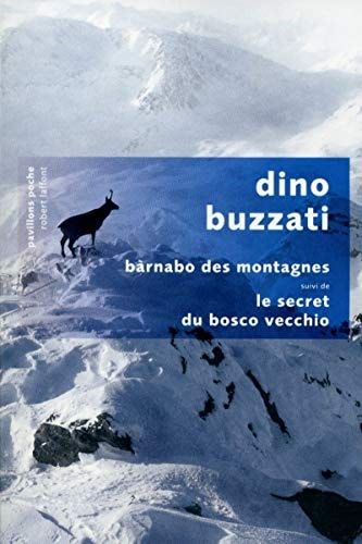 Bàrnabo des montagnes suivi de Le secret du Bosco Vecchio