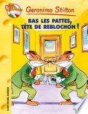 Bas les pattes, tête de reblochon !