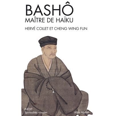 Bashô, maître de Haïku Portrait & poèmes