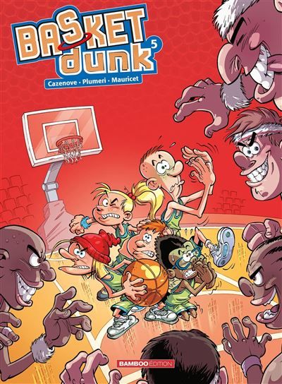 Basket Dunk - tome 05