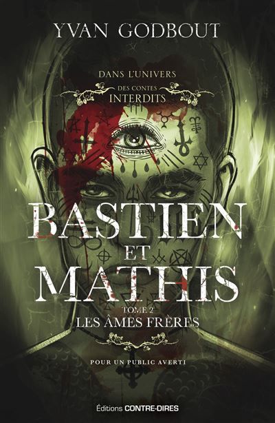 Bastien et Mathis - Tome 02 Les âmes frères