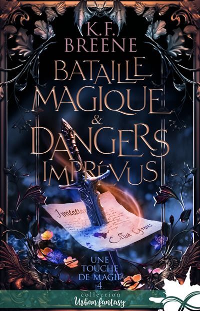 Bataille magique & dangers imprévus Une touche de magie, T5
