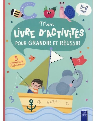 Bateau - Mon livre d'activités pour grandir et réussir