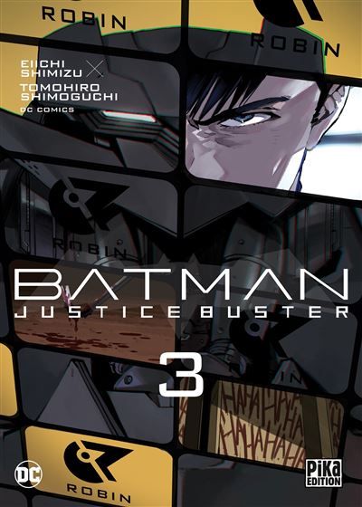 Batman Justice Buster T03 - Tomohiro Shimoguchi