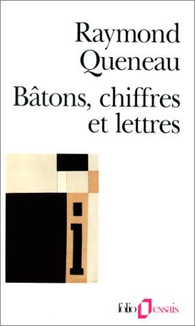 Couverture de Bâtons, chiffres et lettres par Queneau, Raymond