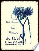 BAUDELAIRE, Charles – Les Fleurs Du Mal
