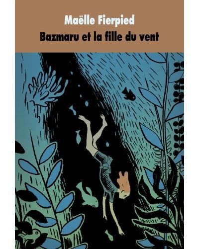 Bazmaru et la fille du vent gf