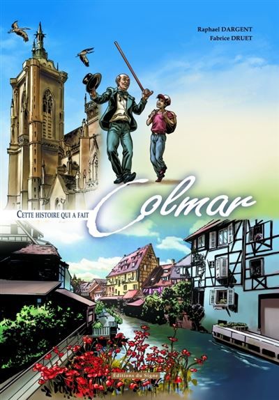 Bd - cette histoire qui a fait colmar