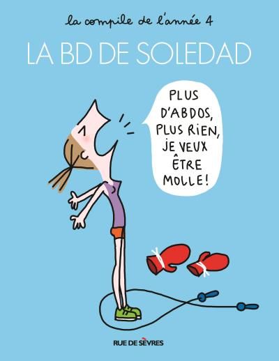 Bd de soledad t4 (La) La compile de l'année