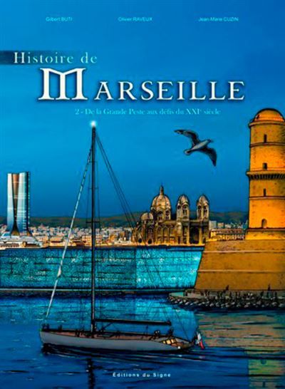 BD Histoire de Marseille - T2 - Tome 2