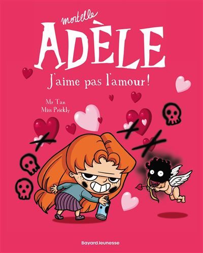 BD Mortelle Adèle, Tome 04 J'aime pas l'amour !