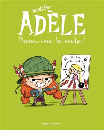 BD Mortelle Adèle, Tome 05 Poussez-vous, les moches !