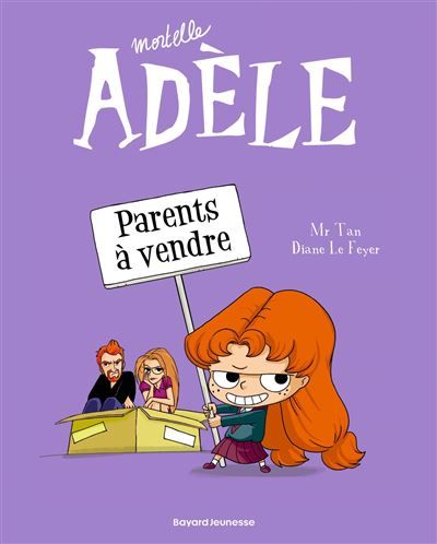 BD Mortelle Adèle, Tome 08 Parents à vendre