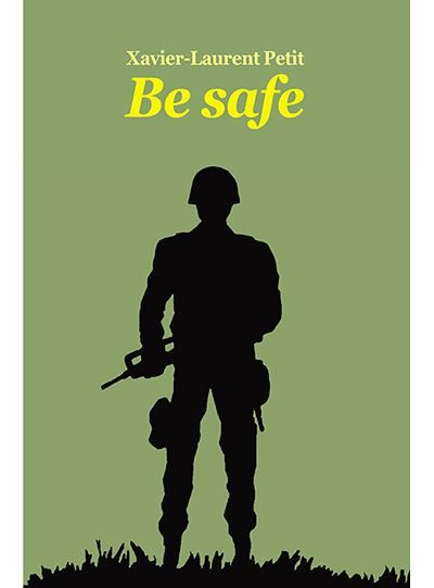 Be safe