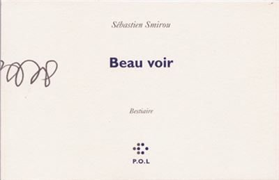 Beau voir (Bestiaire)