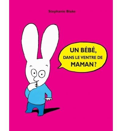 Bebe dans le ventre de maman (Un)