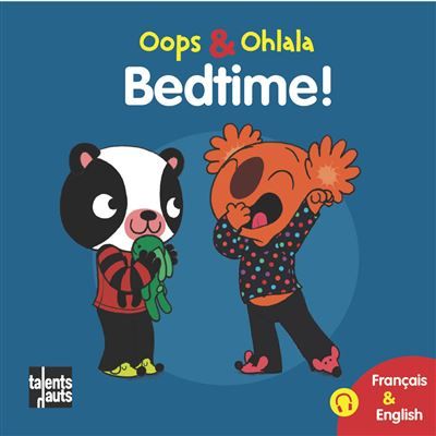 Bedtime! Edition bilingue français-anglais