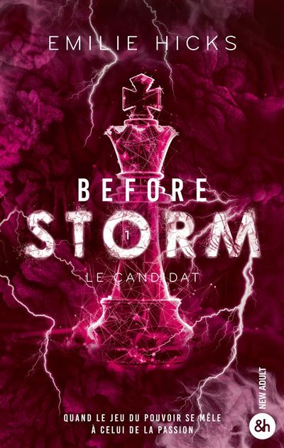 Before Storm - T1 : Le candidat Le succès Wattpad aux 3 millions de lecteurs !