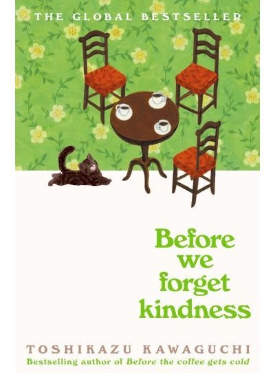 Before we forget kindness