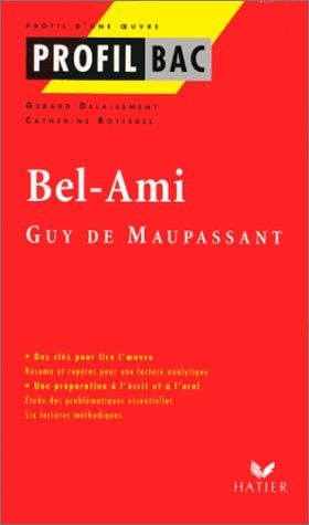 Bel-ami, Guy de Maupassant