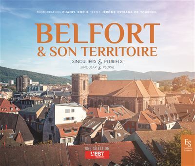 Belfort et son territoire Singuliers & pluriels
