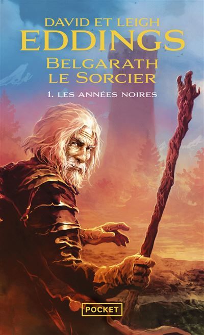Belgarath le sorcier - tome 1 Les années noires Tome 1