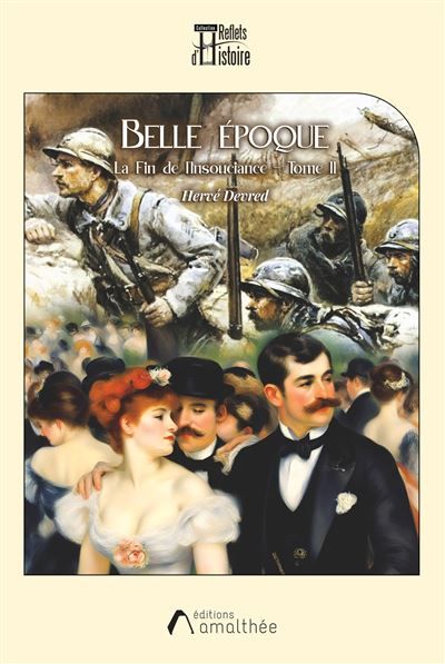 Belle époque - Tome II La Fin de l'insouciance