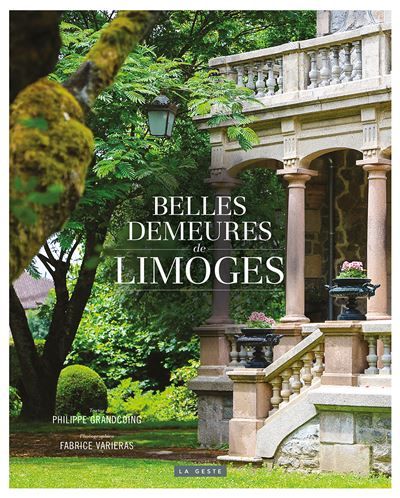 Belles demeures de limoges - Fabrice Varieras