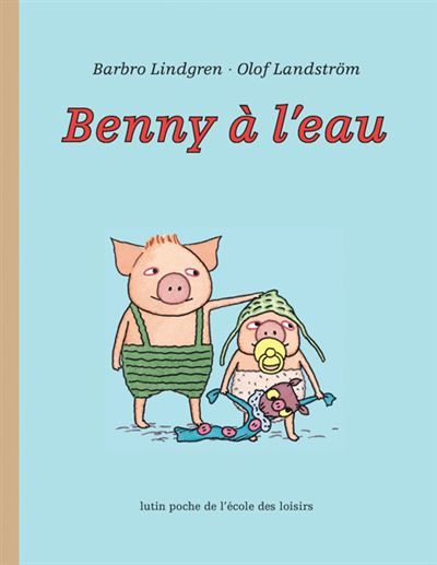 Benny à l'eau - Olof Landström