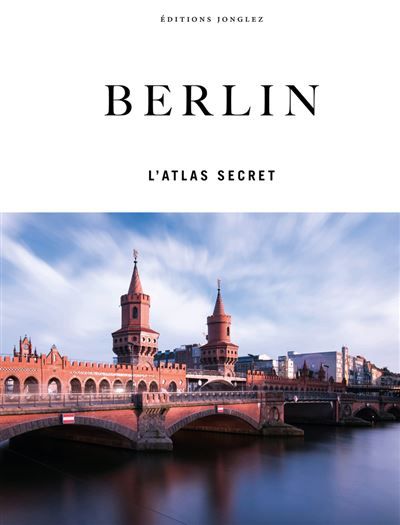 Berlin - l'atlas secret