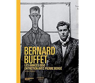 Bernard Buffet - les années berger Les années Pierre Bergé