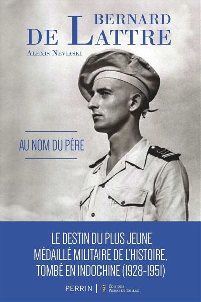 Bernard de Lattre Au nom du père
