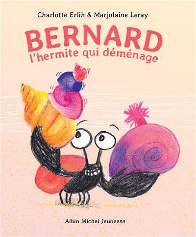 Bernard l'hermite qui déménage