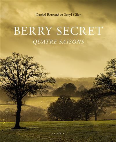 Berry secret - quatre saisons Quatre saisons