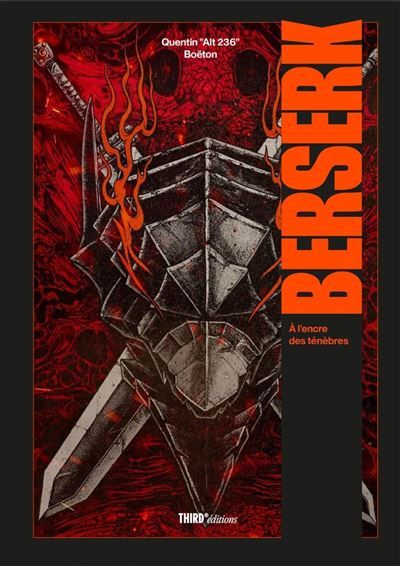 Berserk À l'encre des ténèbres - Édition 10ème anniversaire