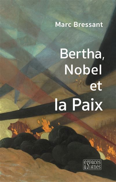 Bertha, Nobel et la Paix