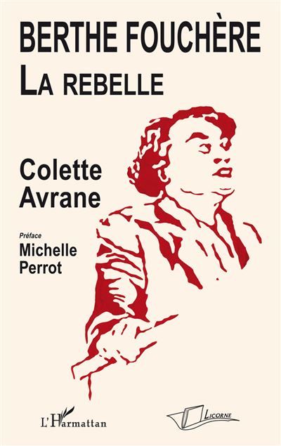 Berthe Fouchère La rebelle