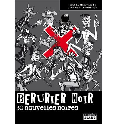 Berus fiction - 30 nouvelles noires