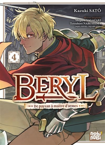Beryl : de paysan à maître d'armes T04