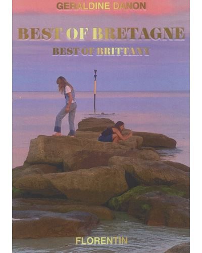 Best of Bretagne Edition bilingue français-anglais-breton